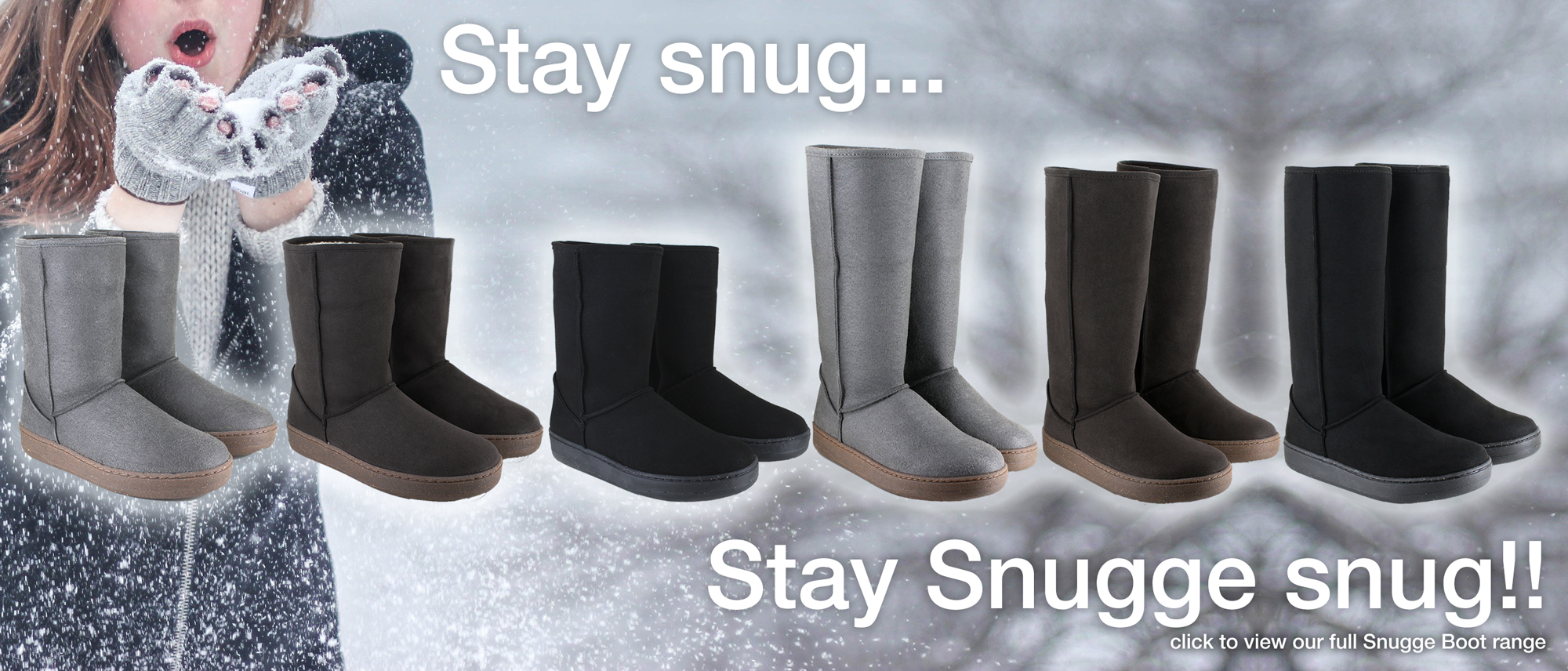 Snugge Boots